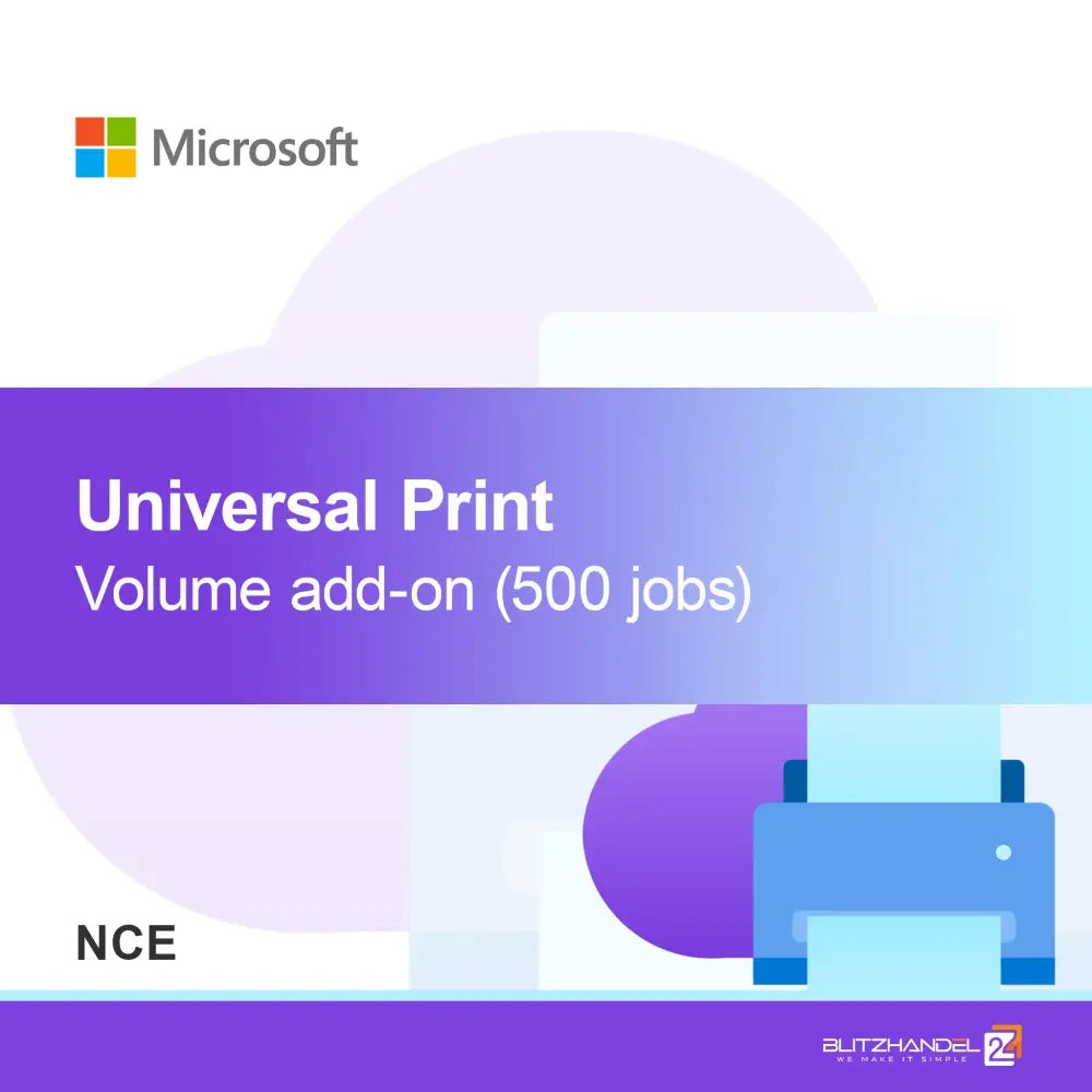 Universal Print volume add-on (500 taken) (NCE)